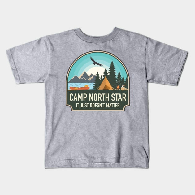 Camp North Star Kids T-Shirt by mynameissavage